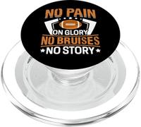No Pain On Glory No Bruises No Story - American Football PopSockets PopGrip for MagSafe