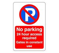 No parking at any time 24hr access required - safety sign - 1.2mm Rigid plastic for indoor/outdoor usage (400mm x 300mm) Viewing Distance within 14m.