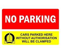 No parking car parked here without authorisation will be clamped information sign - Self adhesive sticker (300mm x 200mm)