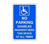 No parking disabled resident need this space at all times- 3mm Aluminum Dibond for indoor/outdoor usage (600mm x 400mm) 20m Viewing Distance.