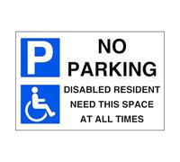 No parking disabled resident need this space at all times - parking signs - High tack self-adhesive sticker (300mm x 200mm) Viewing Distance within 7m.