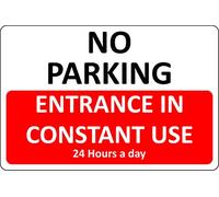 No parking entrance in constant use 24 hours a day sign car sign - Self adhesive sticker 300mm x 200mm
