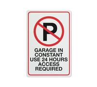 No Parking Garage In Constant Use 24 Hours Sign 12 X 8 Inch Metal Sign, Rustproof Aluminum, Multicolor