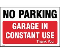No Parking Garage in Constant Use Sign - 150mm x 100mm - Self Adhesive Sticker (MISC6)