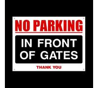 No Parking In front of Gates 3mm Metal Sign with 4 Pre-Drilled Holes - Private Property, Parking, Clamping, Disabled, Driveway, Do not block (MISC87)