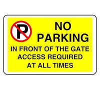 No Parking In Front Of The Gate Access Required At All Times - safety sign - High tack self-adhesive sticker (200mm x 150mm) Viewing Distance within 5m.