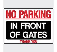 No Parking Infront of Gates. Thank You Sign - (Choose Size, Material & Fixing Option) (MISC87) Red/Black