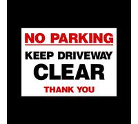 No Parking Keep Driveway Clear Plastic Sign - Private Property, Parking, Clamping, Disabled, Driveway, Do not block (MISC42)