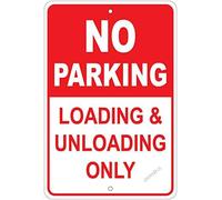 No Parking Loading & Unloading Zone Only Metal Sign Metal Sign Plaque Poster 8X12 Inch