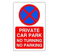 No Parking No Turning Private Parking - safety sign - High tack self-adhesive sticker (200mm x 150mm) Viewing Distance within 5m.