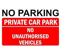 No parking private car park no unauthorised vehicles prohibition sign - 1mm flexible Plastic sign (600mm x 400mm)