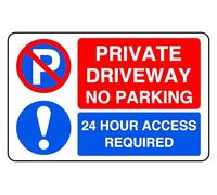 No Parking Private Driveway 24 Hour Access Required - safety sign - 1.2mm Rigid plastic for indoor/outdoor usage (150mm x 100mm) Viewing Distance within 3m.