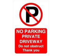 no parking private driveway do not obstruct thank you - road safety sign - 1.2mm Rigid plastic for indoor/outdoor usage (600mm x 400mm) Viewing Distance within 20m.