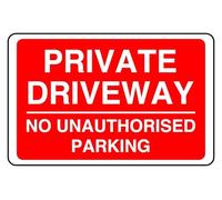 No Parking Private Driveway No Unauthorised Parking - safety sign- 3mm Aluminum Dibond for indoor/outdoor usage (300mm x 200mm) 7m Viewing Distance.