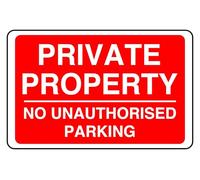 No Parking Private Property No Unauthorised Parking - safety sign- 3mm Aluminum Dibond for indoor/outdoor usage (300mm x 200mm) 7m Viewing Distance.
