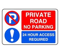 No Parking Private Road 24 Hour Access Required - safety sign- 3mm Aluminum Dibond for indoor/outdoor usage (300mm x 200mm) 7m Viewing Distance.