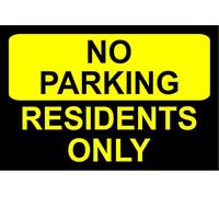 No Parking Residents Only Aluminium Composite Sign 600mm x 400mm Yellow / Black.