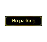 No Parking Sign - Self-Adhesive PVC - Black and Polished Gold Effect - 200mm x 50mm