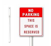 No Parking - This Space Is Reserved Metal Yard Sign With 12.8 inch Stake Kit, 20x30 CM, Set of 1, Sturdy Aluminum, Weatherproof, Outdoor Sign for Home Business Shop