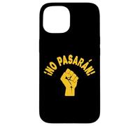 No Pasaran They Shall Not Pass Raised Fist Resist Anti Trump Case for iPhone 15