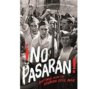 ¡No Pasaran!: Writings from the Spanish Civil War