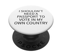 No Passport to Vote Protest Statement PopSockets Adhesive PopGrip
