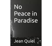 No Peace in Paradise