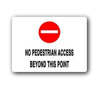No pedestrian access Sign - 19.0x14.0cm Brushed Aluminium