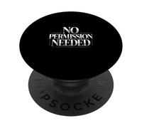 No permission needed entrepreneur mindset typography PopSockets Adhesive PopGrip