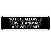 No Pets Allowed Service Animals Are Welcome Sign,10 X 3 Inches Acrylic Plaque With Strong Adhesives For Door Offices Businesses House Home Outdoor