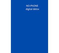 NO-PHONE Digital Detox: Quaderno A5 per Schizzi e Disegni - Album Bianco per Bambini Creativi al Ristorante e in Viaggio: 50 pagine bianche,libere,ideale per disegno e note "Blue"