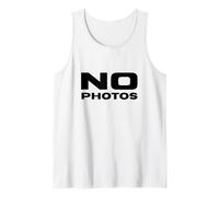 No Photos Funny Trending Meme Famous No Photos Please Tank Top