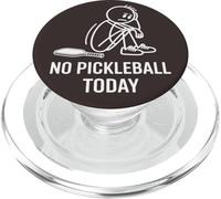 No Pickleball Today Funny Pickleballs Paddle Sport Players PopSockets PopGrip for MagSafe