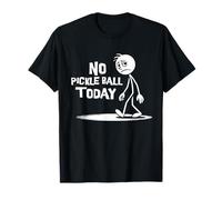 No Pickleball Today Funny Sad Stick Man Pickleball Joke T-Shirt