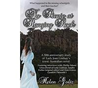 No Picnic at Hanging Rock: A 50th anniversary study of Lady Joan Lindsay's iconic Australian novel