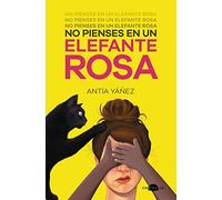No pienses en un elefante rosa (Contraluz)