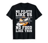 No Pilots Like Us No Food Like This Spray Plane Farming T-Shirt