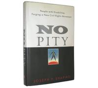 No Pity: People With Disabilities Forging a New Civil Rights Movement