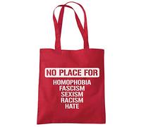 No Place For Homophobia Fascism Sexism Racism Hate - Tote Shopping Bag - One size red