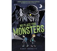 No Place for Monsters