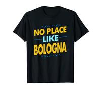 No Place like Bologna Gift Idea Italy Souvenir T-Shirt