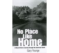 No Place Like Home: A Black Briton's Journey Through the American South