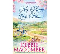 NO PLACE LIKE HOME: a feel-good and heartwarming romance from the international bestseller