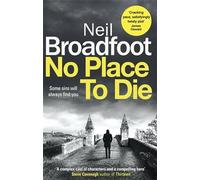 No Place to Die: A gritty and gripping crime thriller (Connor Fraser)