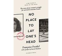 No Place to Lay One's Head: Françoise Frenkel