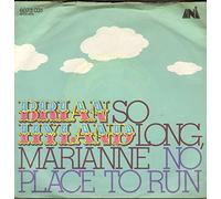 no place to run / so long, marianne