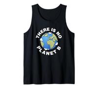 No Planet B - Save The Earth, Peace, Animals, Environment Tank Top