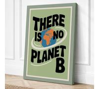 No Planet B Typography Canvas Wall Art Print 18x12 Inch (46 x 30 cm)