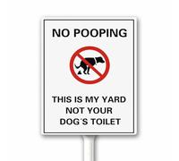 No Pooping This is My Yard Not Your Dog's Toilet Funny Yard Warning Signs With Stake No Poop Sign No Dogs Sign Sturdy Aluminum Sign Weatherproof Easy to Install 12X15CM
