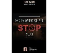 No Power Shall Stop You